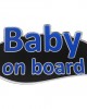 BABY ON BOARD ΑΥΤΟΚΟΛΛΗΤΟ ΕΞΩΤΕΡΙΚΗΣ ΧΡΗΣΗΣ 18,7 Χ 11,9 cm ΜΠΛΕ/ΜΑΥΡΟ/ΧΡΩΜΙΟ ΜΕ ΕΠΙΚΑΛΥΨΗ ΕΠΟΞΕΙΔΙΚΗΣ ΡΥΤΙΝΗΣ (ΥΓΡΟ ΓΥΑΛΙ) - 1 ΤΕΜ.